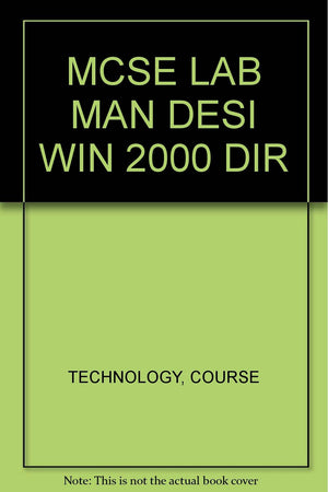 MCSE LAB MAN DESI WIN 2000 DIR,Used