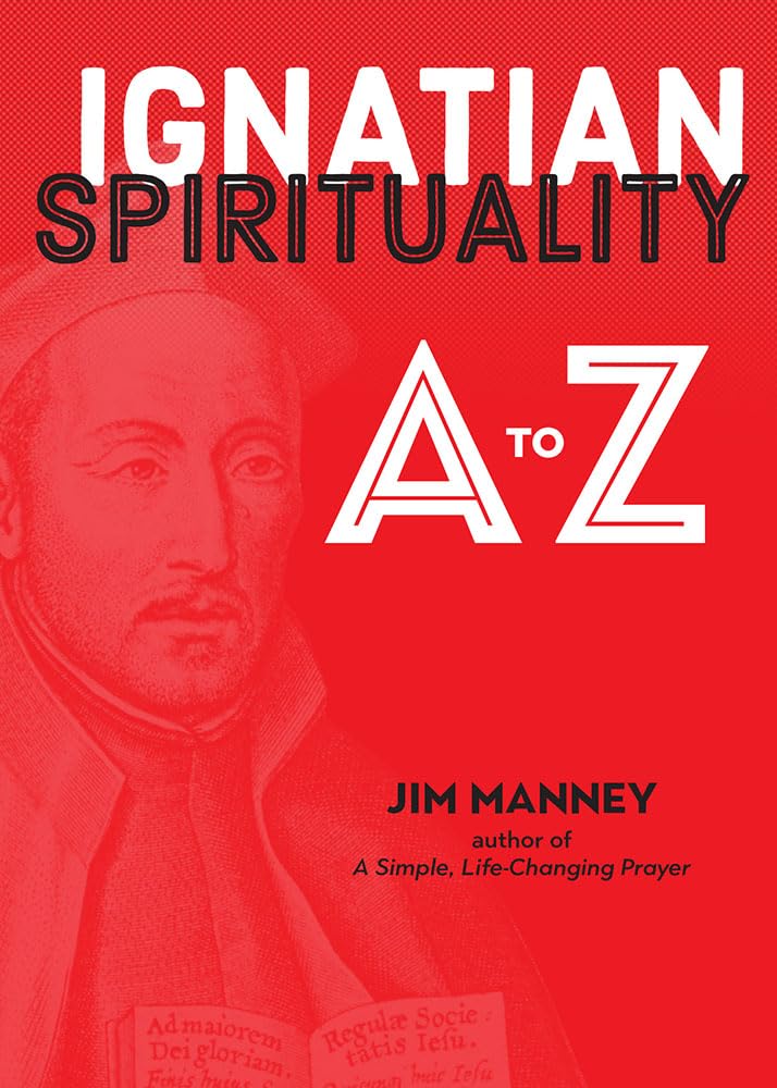 Ignatian Spirituality A to Z,Used