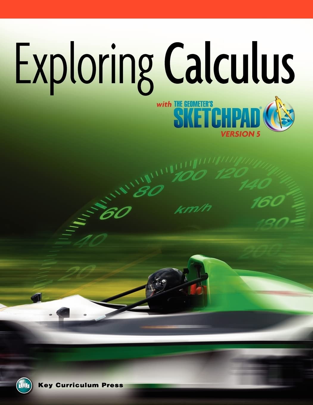 The Geometer's Sketchpad, Exploring Calculus (SKETCHPAD ACTIVITY MODULES),Used