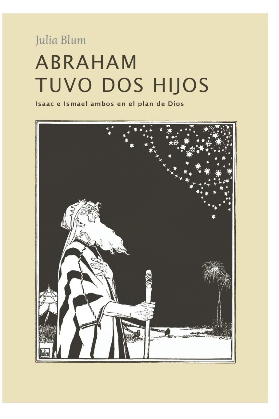 Abraham tuvo dos hijos (Spanish Edition),New