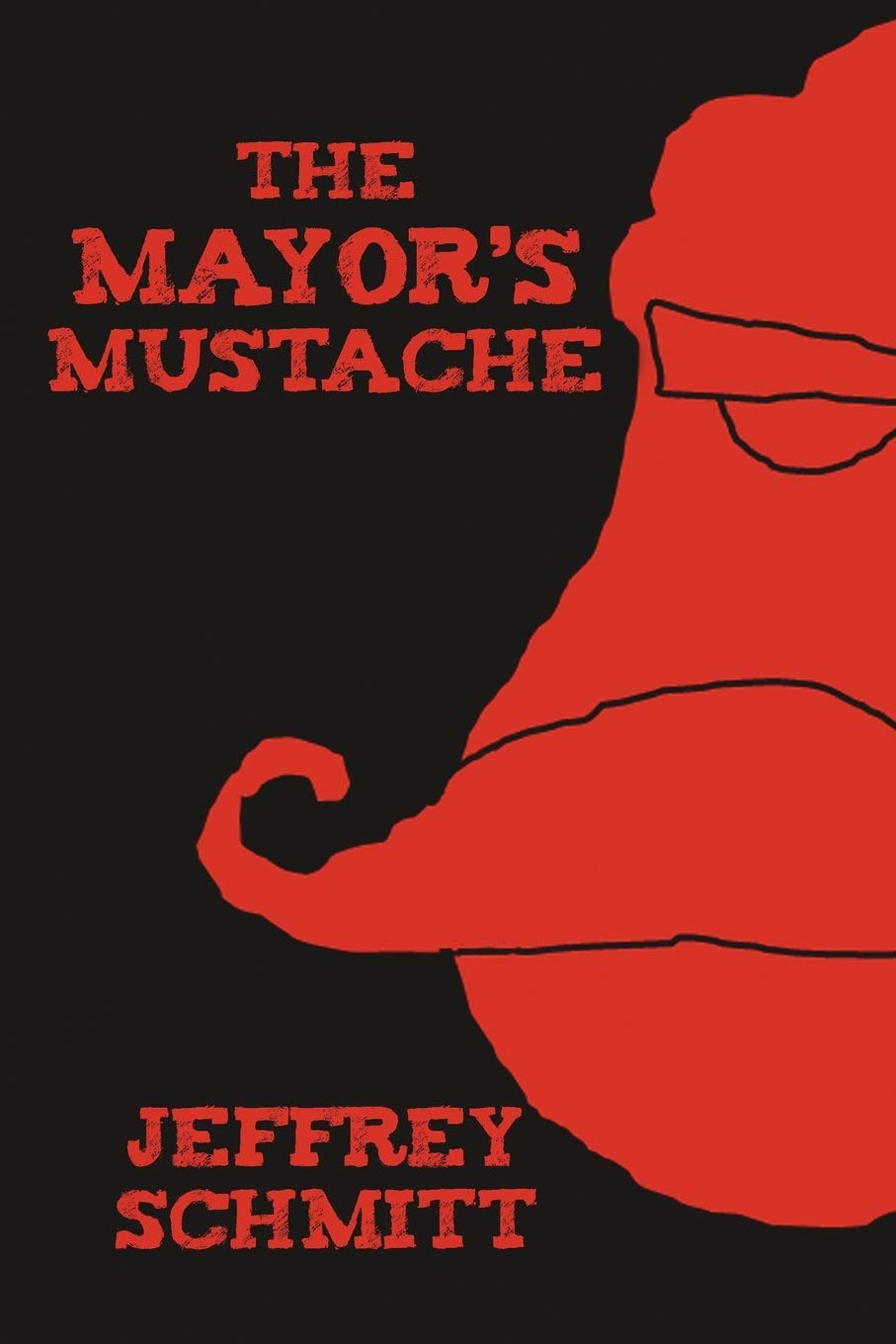 The Mayor'S Mustache,Used