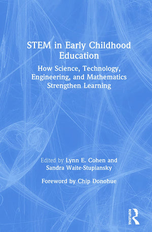 STEM in Early Childhood Education: How Science, Technology, Engineering, and Mathematics Strengthen Learning,Used