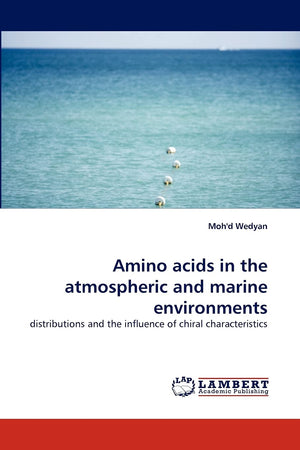 Amino acids in the atmospheric and marine environments: distributions and the influence of chiral characteristics,Used