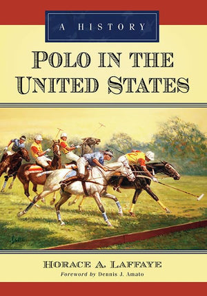 Polo In The United States: A History