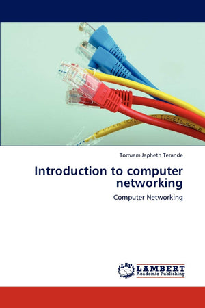 Introduction to computer networking: Computer Networking,Used