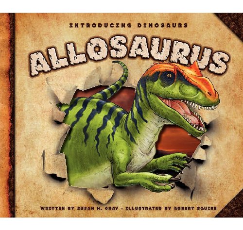 Allosaurus (Introducing Dinosaurs)