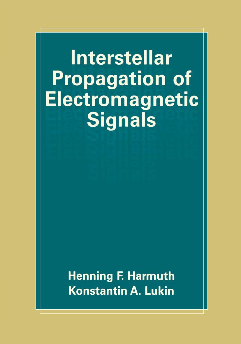 Interstellar Propagation of Electromagnetic Signals,Used