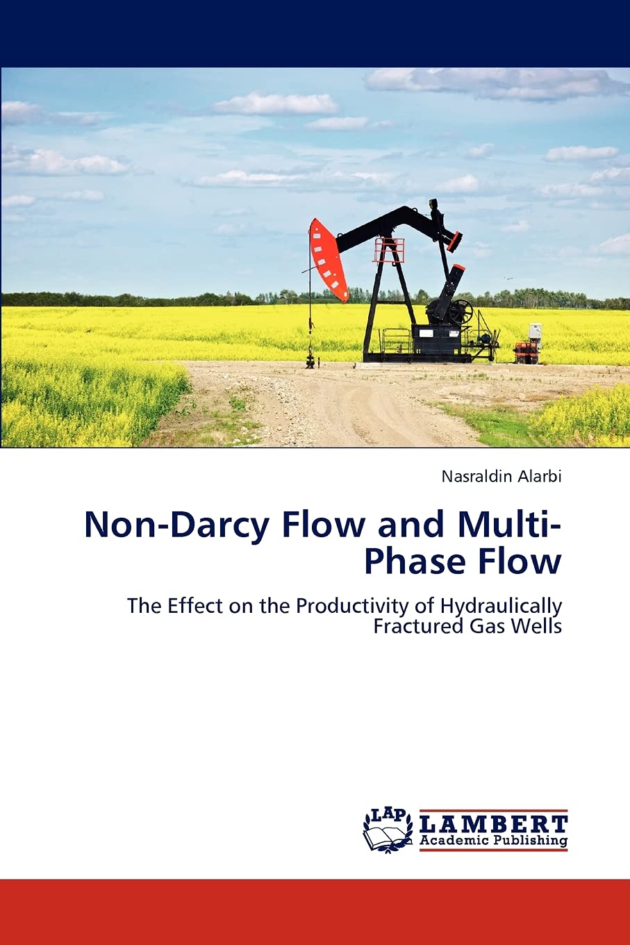 NonDarcy Flow and MultiPhase Flow: The Effect on the Productivity of Hydraulically Fractured Gas Wells,Used