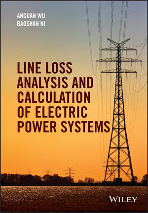 Line Loss Analysis and Calculation of Electric Power Systems,Used