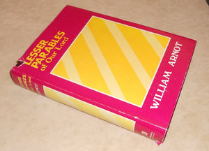 Lesser Parables Of Our Lord