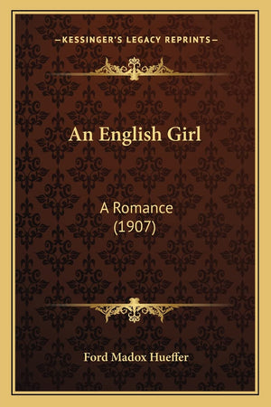 An English Girl: A Romance (1907),Used