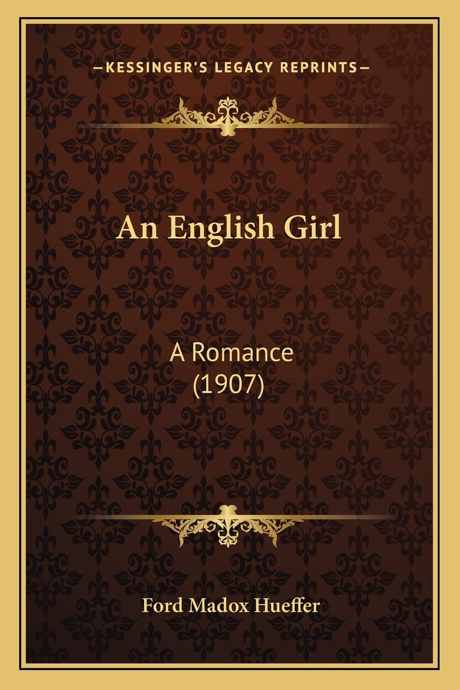 An English Girl: A Romance (1907),Used