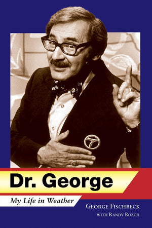 Dr. George: My Life in Weather,Used