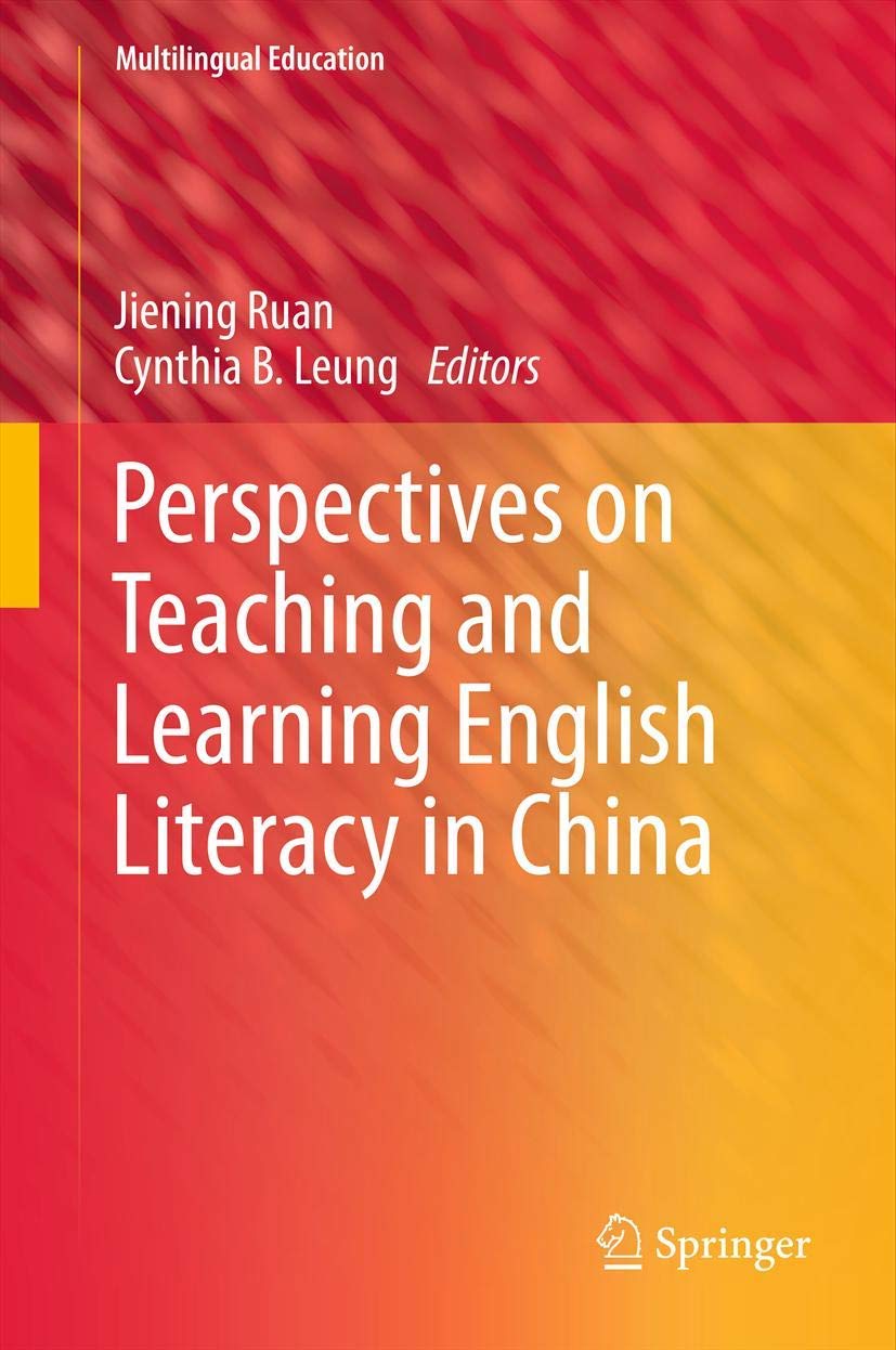 Perspectives on Teaching and Learning English Literacy in China (Multilingual Education, 3),Used