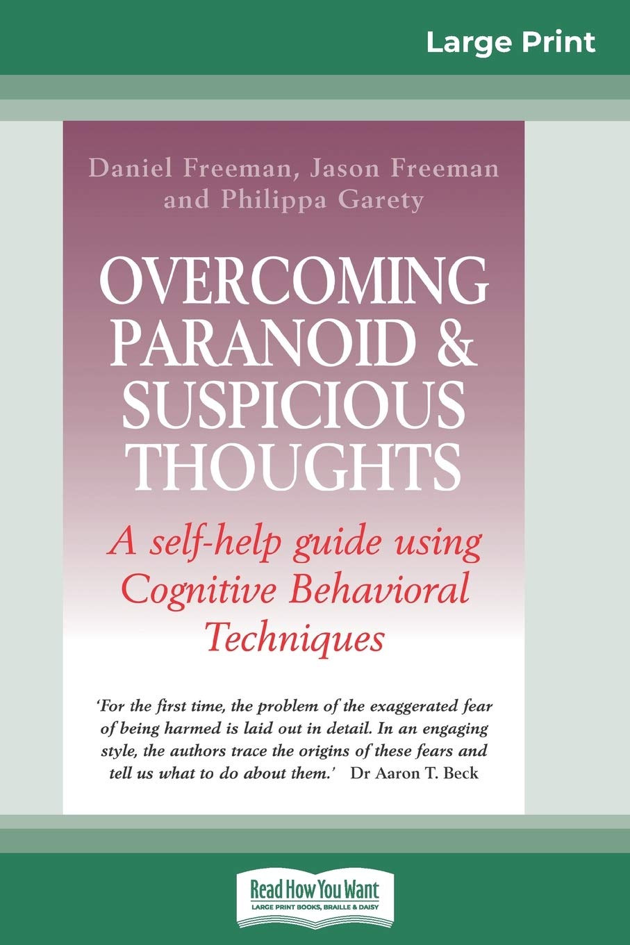 Overcoming Paranoid & Suspicious Thoughts (16pt Large Print Edition),Used