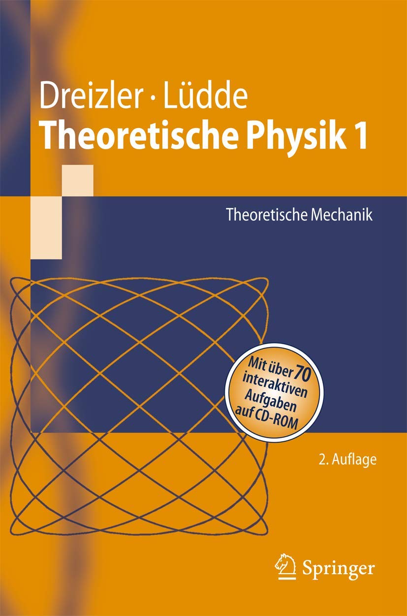 Theoretische Physik 1: Theoretische Mechanik (SpringerLehrbuch) (German Edition),Used
