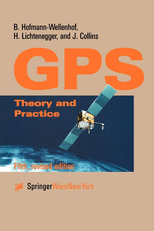 Global Positioning System: Theory and Practice,Used