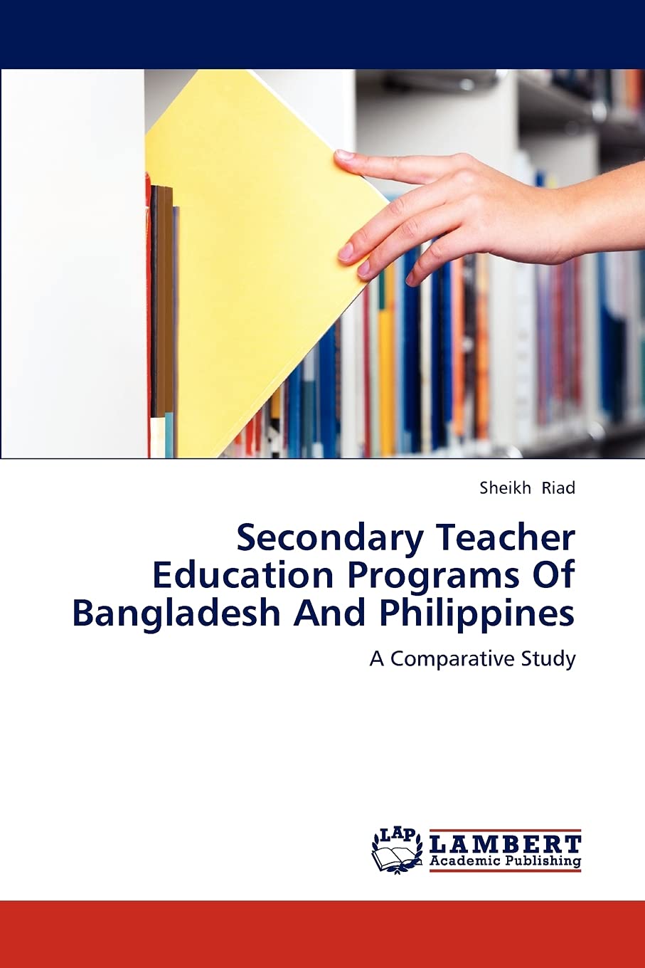 Secondary Teacher Education Programs Of Bangladesh And Philippines: A Comparative Study,Used
