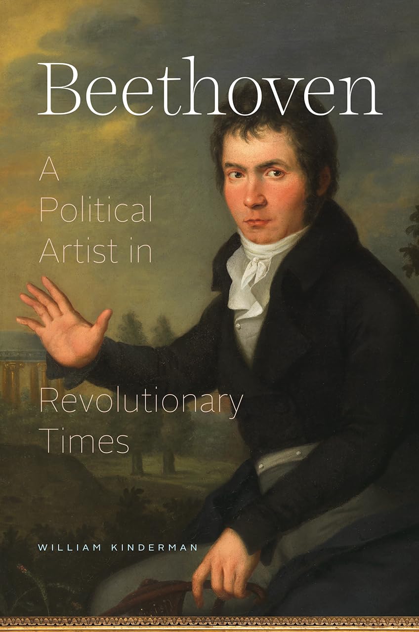 Beethoven: A Political Artist in Revolutionary Times,Used