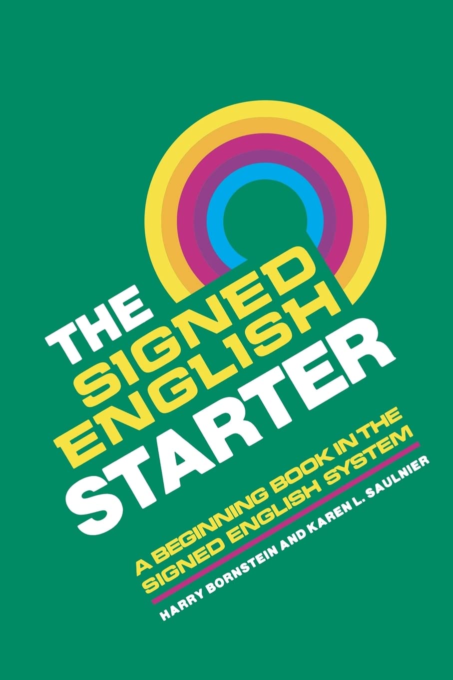 The Signed English Starter (The Signed English Series),Used