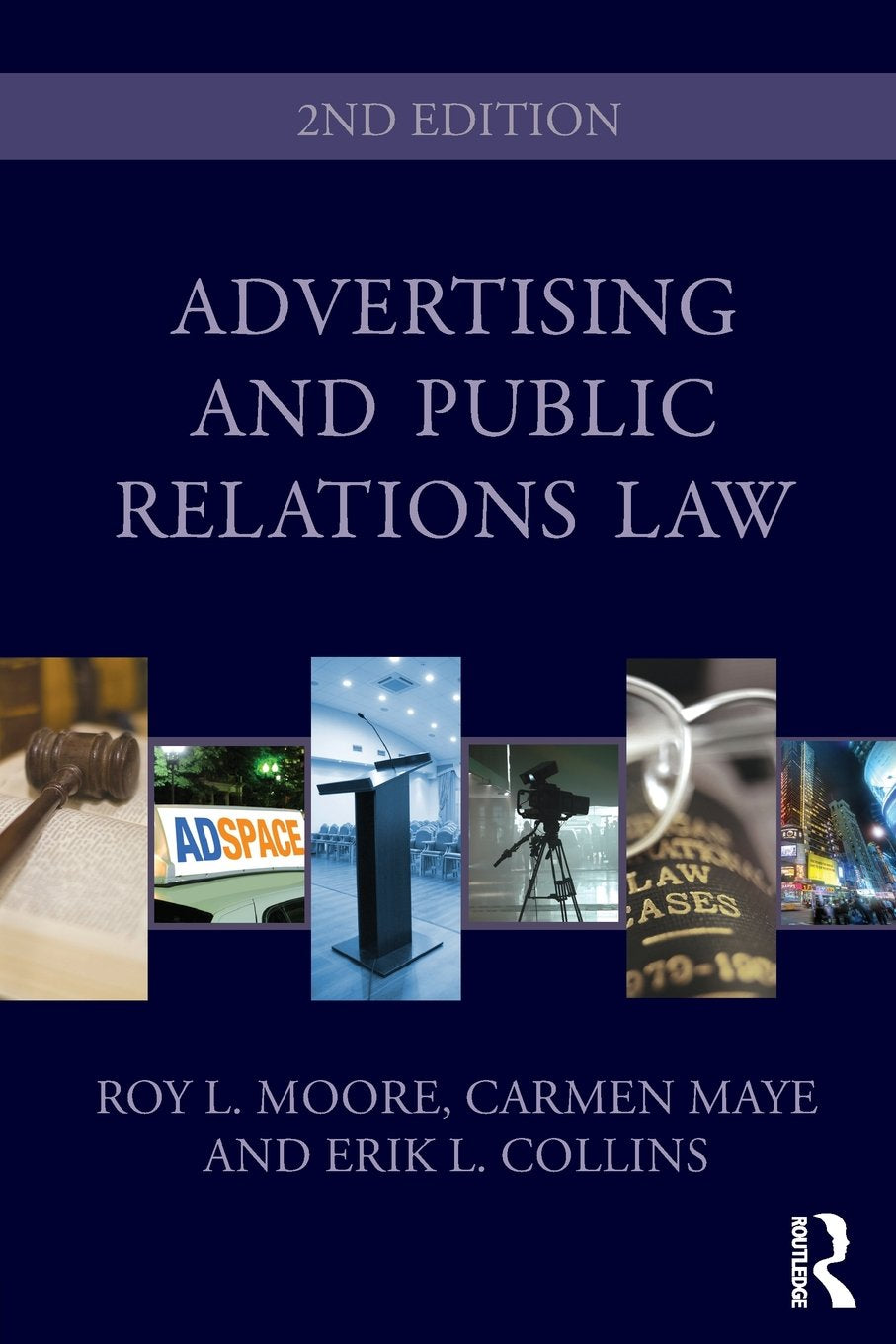 Advertising and Public Relations Law (Routledge Communication Series),New