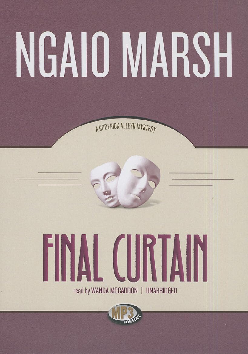 Final Curtain (The Roderick Alleyn Mysteries)