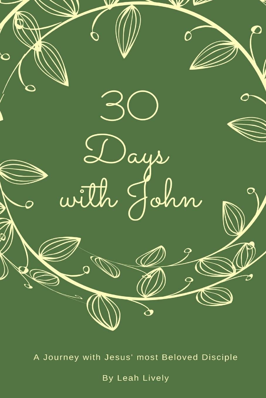 30 Days with John: A Journey with Jesus' Most Beloved Disciple (30 Days Bible Studies),Used