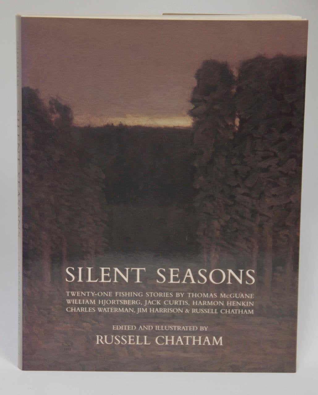 Silent Seasons: Twentyone Fishing Stories,New