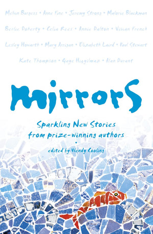 Mirrors: Sparkling new stories from prizewinning authors,Used