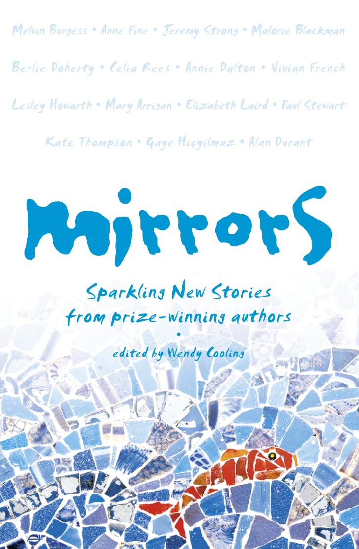 Mirrors: Sparkling new stories from prizewinning authors,Used