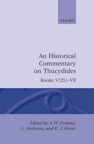 An Historical Commentary On Thucydides Volume 4. Books V(25)Vii,New