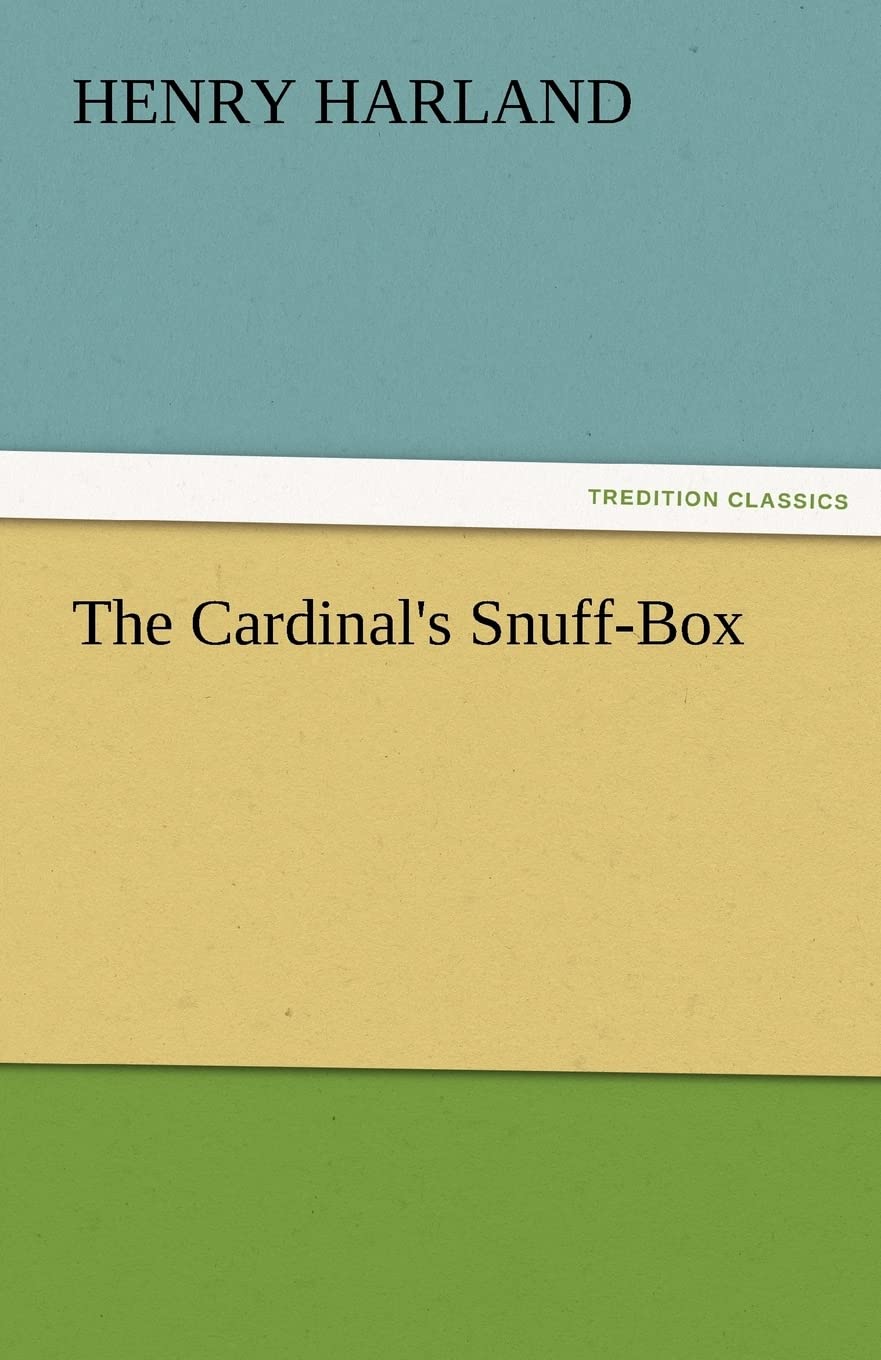 The Cardinal's SnuffBox,Used