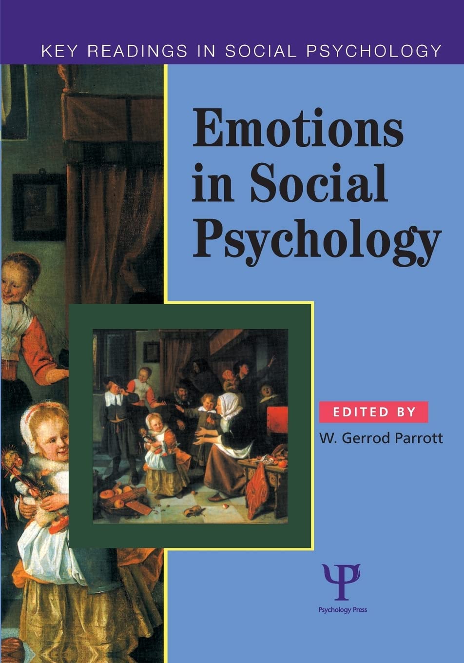 Emotions in social psychology (Key Readings in Social Psychology),Used