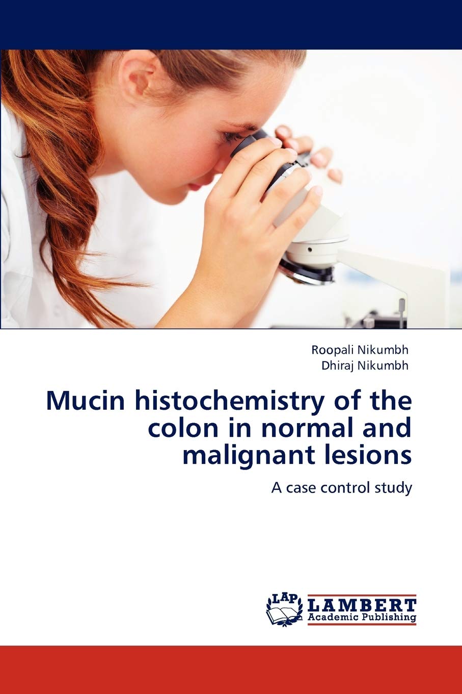 Mucin histochemistry of the colon in normal and malignant lesions: A case control study,Used