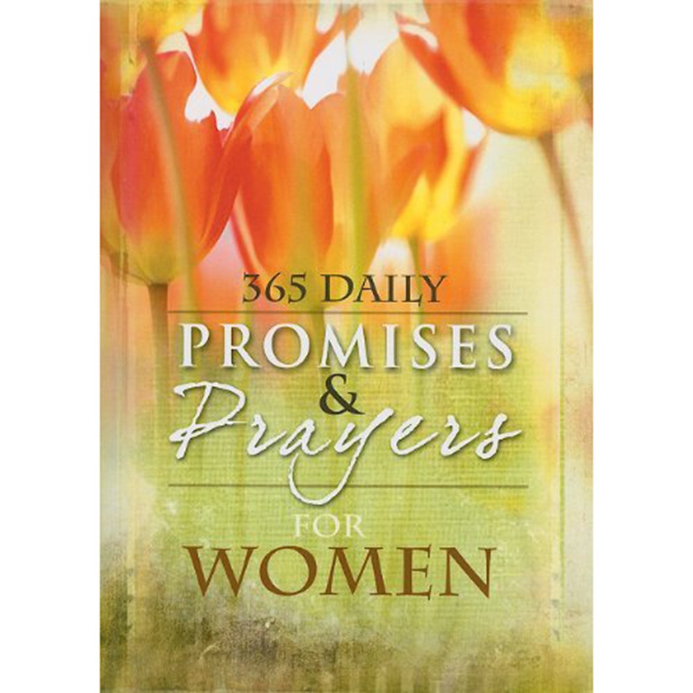 365 Daily Promises And Prayers For Women
