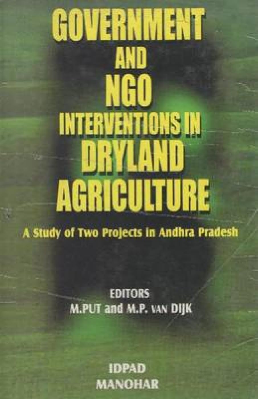 Government and Ngo Interventions in Dryland Agriculture,Used