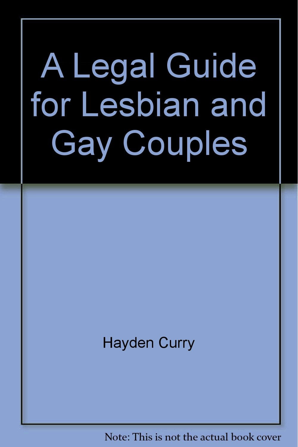 A Legal Guide for Lesbian and Gay Couples (Legal Guide for Lesbian & Gay Couples),Used