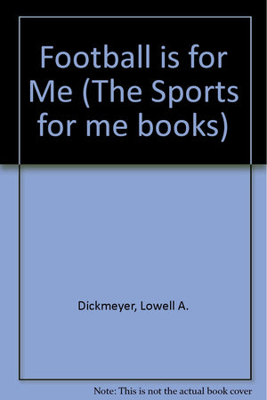 Football Is for Me,Used