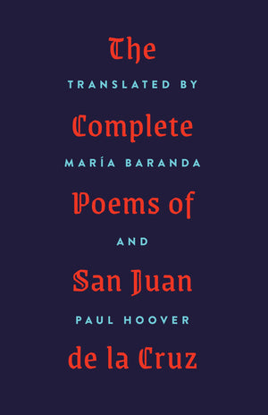 The Complete Poems of San Juan de la Cruz,Used