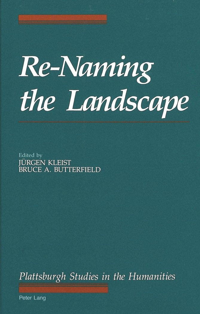 Renaming The Landscape (The Plattsburgh Studies In The Humanities),Used