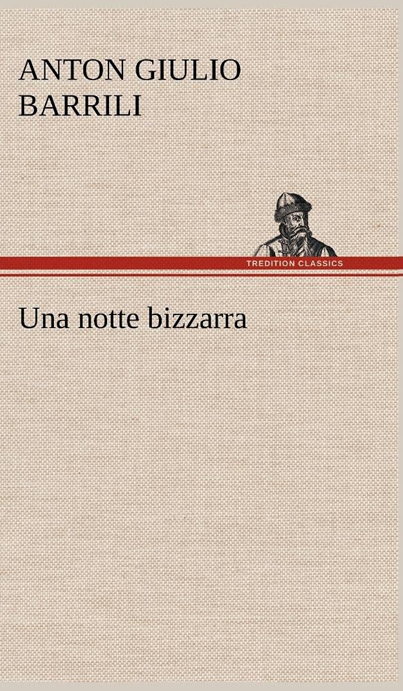 Una notte bizzarra (Italian Edition),Used