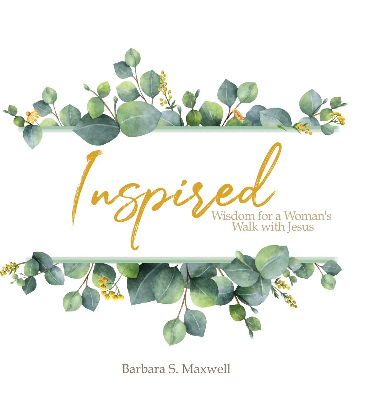 Inspired: Wisdom for a Woman's Walk with Jesus,Used