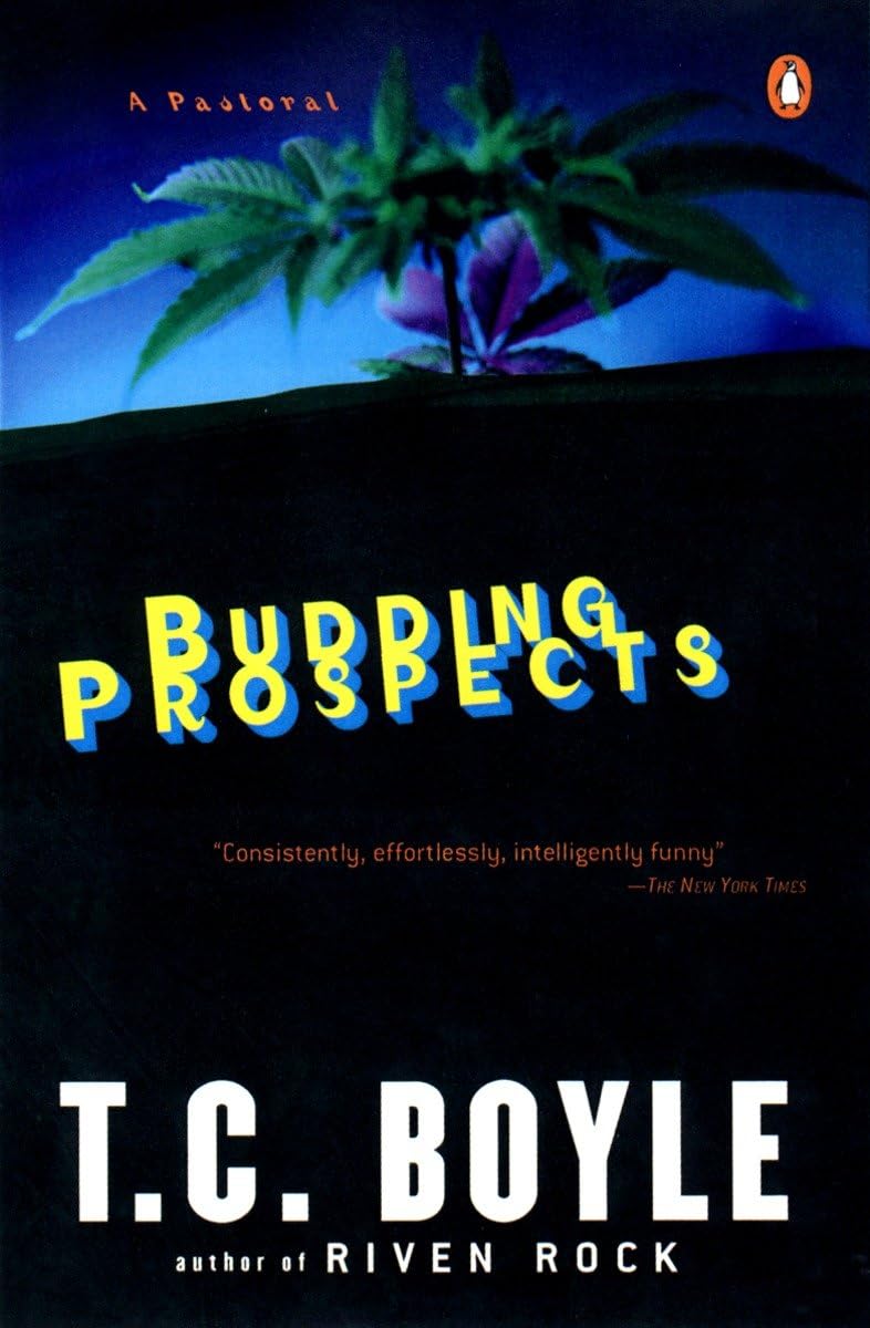 Budding Prospects: A Pastoral (Contemporary American Fiction),Used