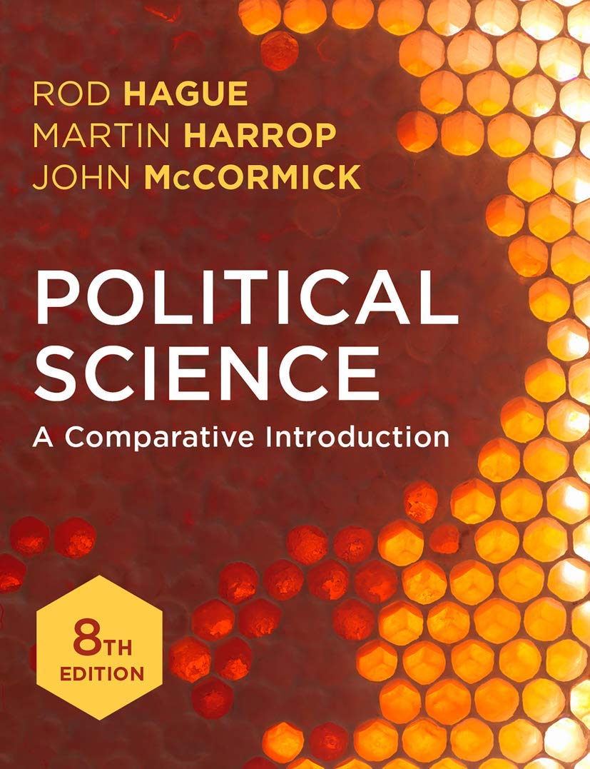 Political Science: A Comparative Introduction (Comparative Government And Politics),New