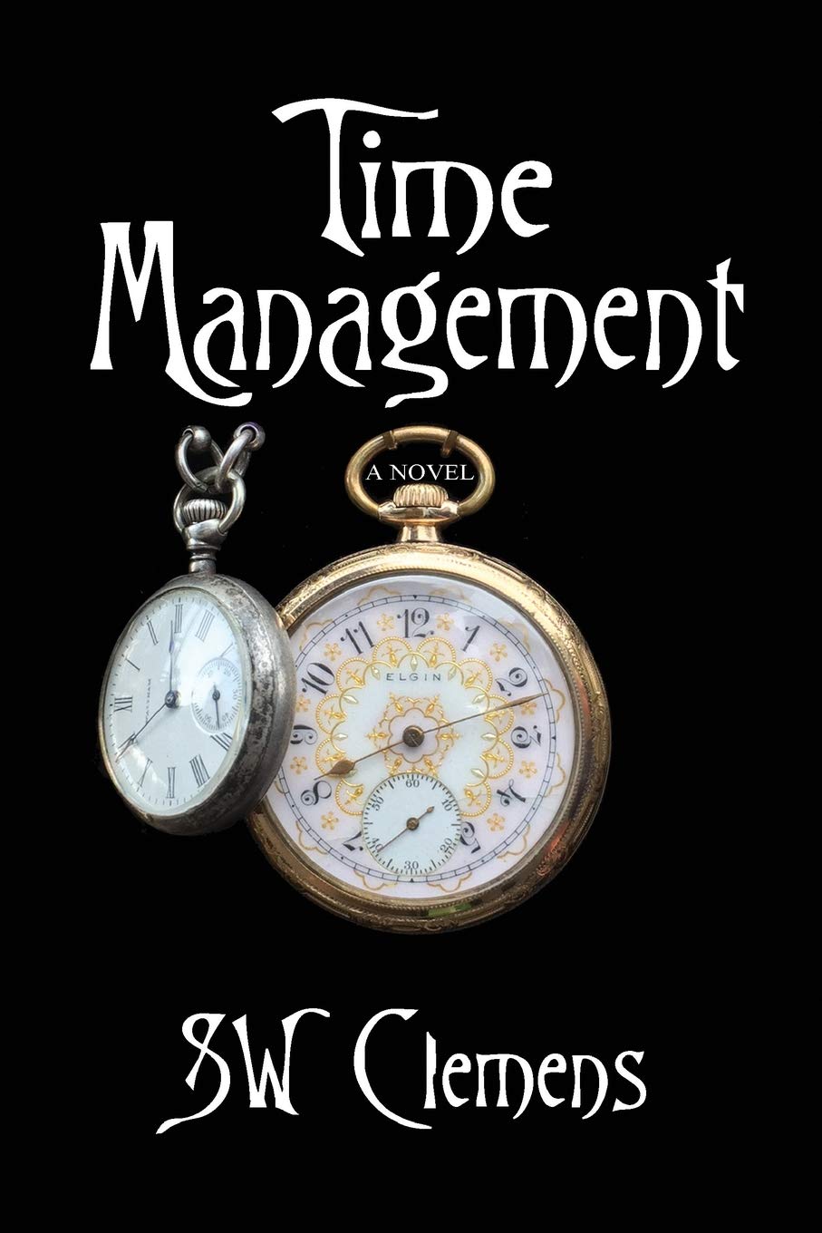 Time Management: a novel,Used