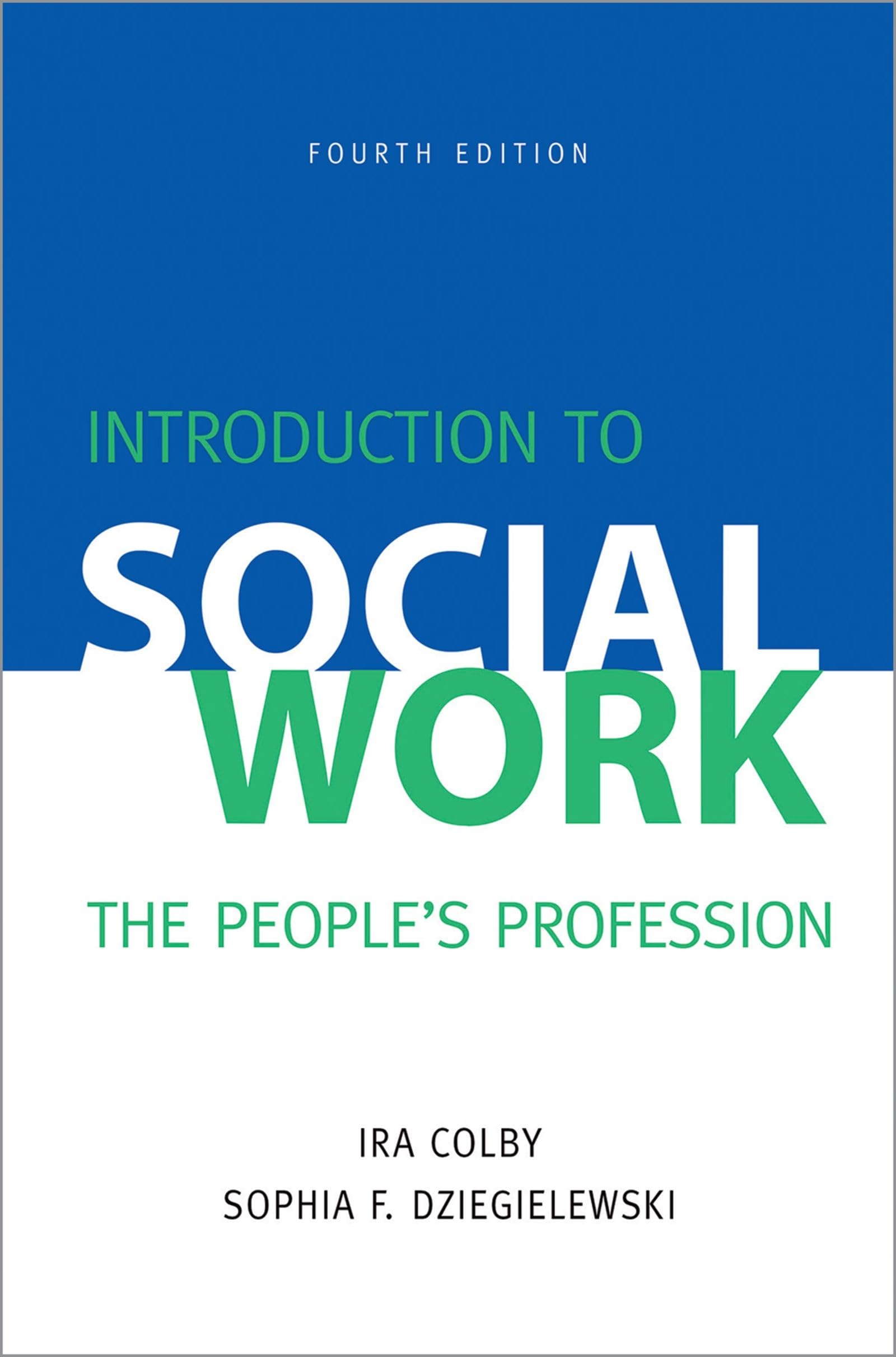 Introduction to Social Work, Fourth Edition: The People's Profession,Used