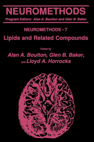 Lipids and Related Compounds (Neuromethods, No. 7),Used