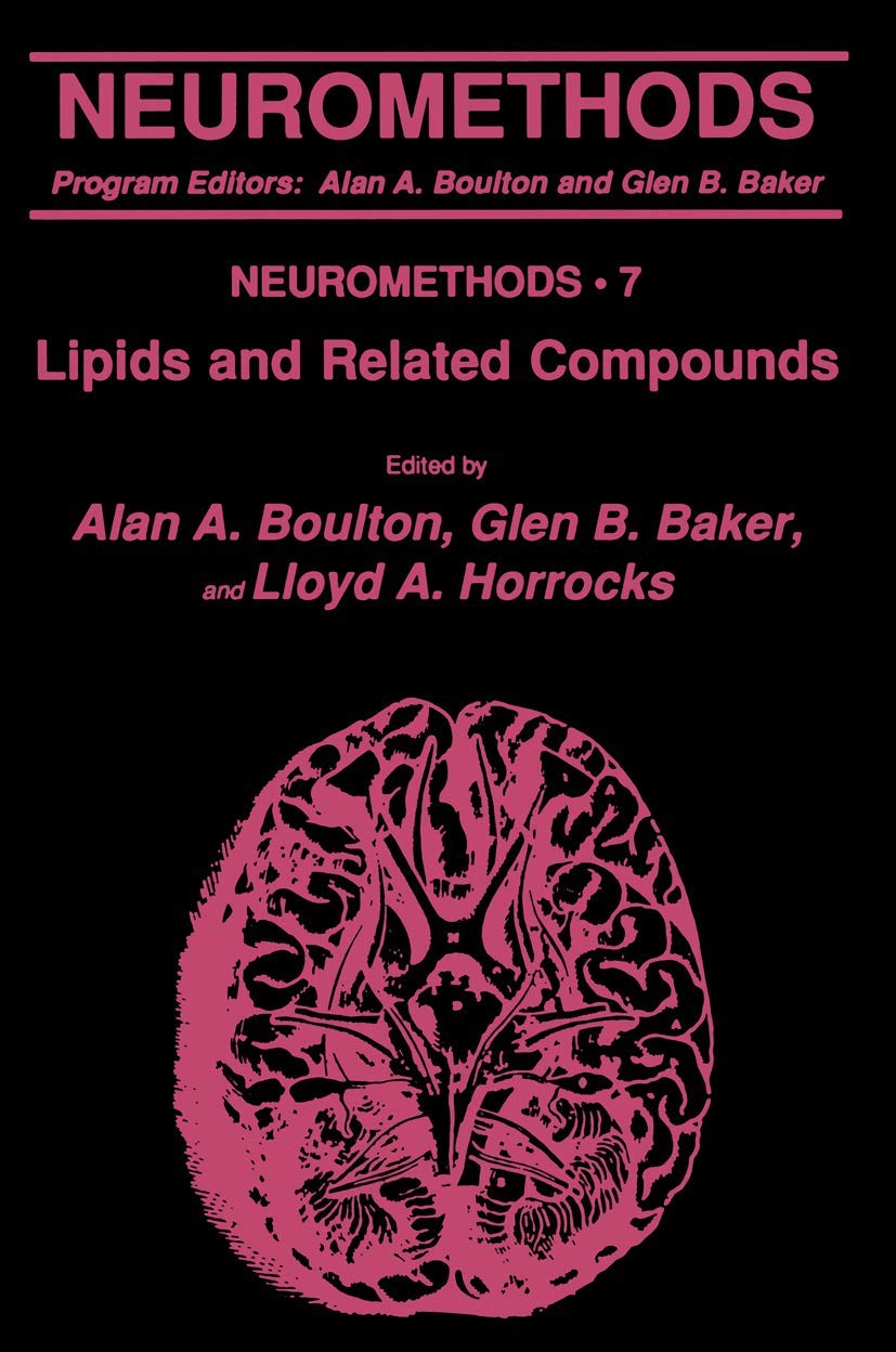 Lipids and Related Compounds (Neuromethods, No. 7),Used