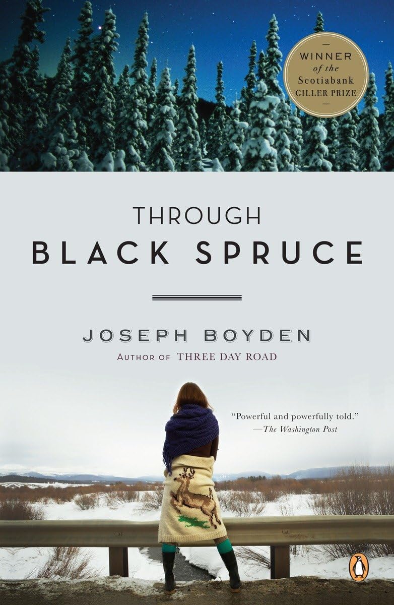 Through Black Spruce: A Novel,New