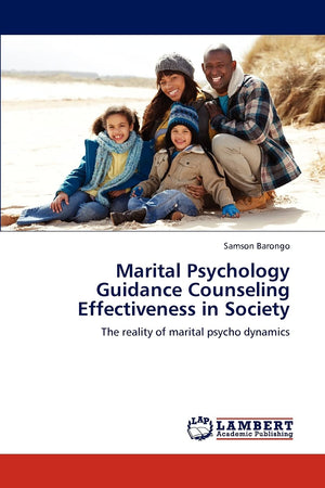 Marital Psychology Guidance Counseling Effectiveness in Society: The reality of marital psycho dynamics,Used